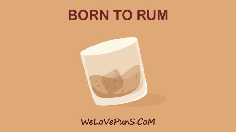 45 Best Drink Puns For Those Friday Nights – We Love Puns